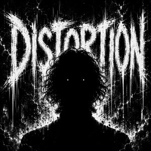 DISTORTION
