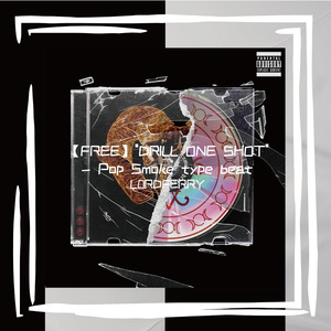 【FREE】"DRILL ONE SHOT" - Pop Smoke type beat