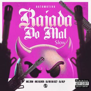 Automotivo Rajada do Mal - Slow