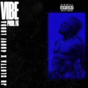 Vibe (feat. 48OVF LODDA) (FG Remix)