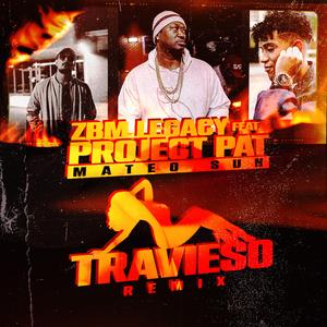 Travieso (feat. Project Pat & Mateo Sun) (Remix)