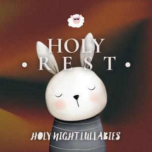 Holy Rest