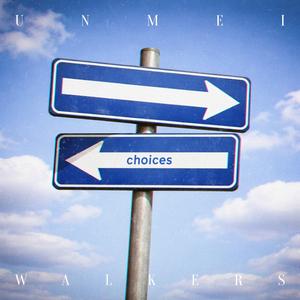 Choices