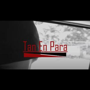Tan En Para (feat. Micro Waldy, K2lo El Papuchy, Eliansy Ch & Esmith Veloz)