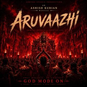 Aruvaazhi (God mode on)