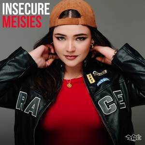 Insecure Meisies (Radio Version)