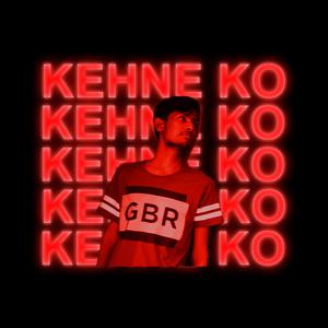 Kehne Ko