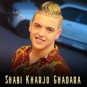 Shabi Kharjo Ghadara