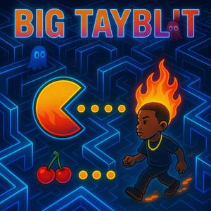 Big Tayblit
