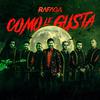 Rafaga - Cómo le Gusta