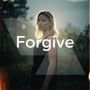 Forgive (feat. Bryce Savage & Citizen Soldier)