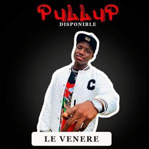 Le Vénère, PULLUP