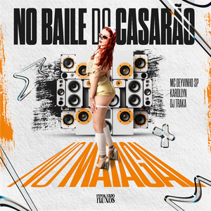 No Baile do Casarão no Matagal