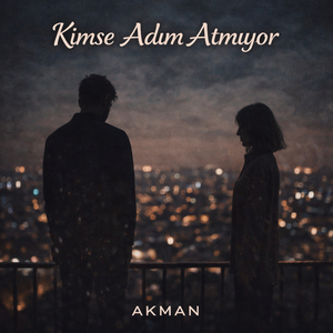 Kimse Adım Atmıyor