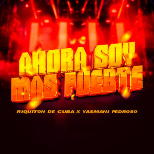 Ahora Soy Más Fuerte