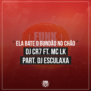 Ela Bate o Bundão No Chão