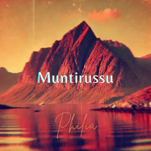 philia - Muntirussu