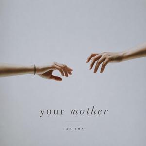 Your Mother
