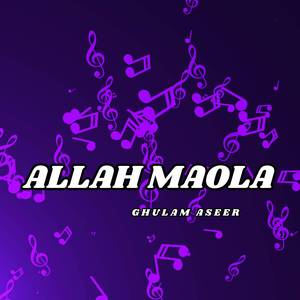 Allah Maola