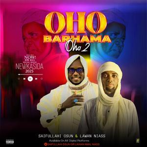 OHO BARHAMA 2 (feat. Lawan Niass)
