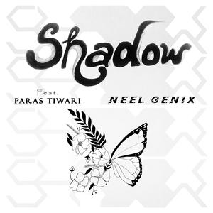 Shadow (feat. Paras Tiwari)