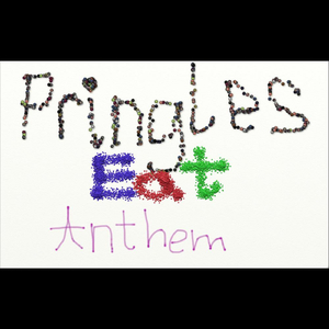 Pringles Eat Anthem (Party Rock Anthem Parody)Pringles Eat Anthem (Party Rock Anthem Parody)Pringles Eat Anthem (Party Rock Anthem Parody)