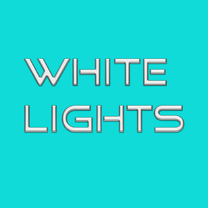 White Lights