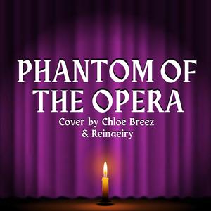 Phantom Of The Opera (feat. Reinaeiry)