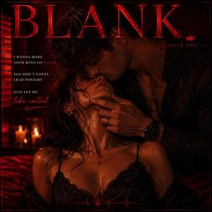Blank (Male POV)