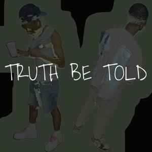 2:13am (Truth Be Told)