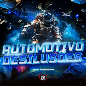 Automotivo Desilusões