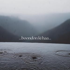Boondon ki Haa