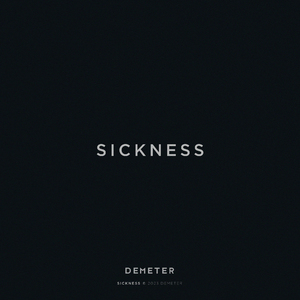 Sickness