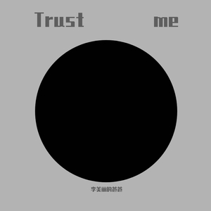 Trust me（prod By 9ZI）