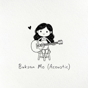 Buksan Mo (Acoustic)