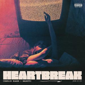 Heartbreak (feat. Masetti)