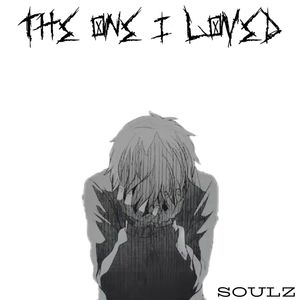 The One I Loved