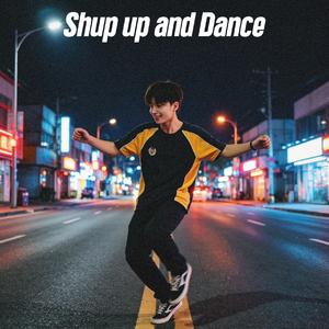 闭嘴跳舞