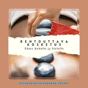 Hyvinvointi (rentoutus musiikki)