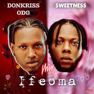 Ifeoma (speed up) (feat. Sweetness) (Speed Up)