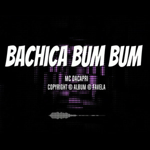 Bachica Bum Bum