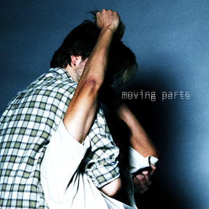Moving Parts