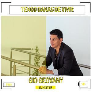 Tengo Ganas De Vivír