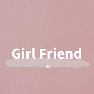 Girl Friend——副歌伴奏
