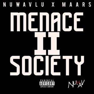 Menace 2 Society (feat. Maars)