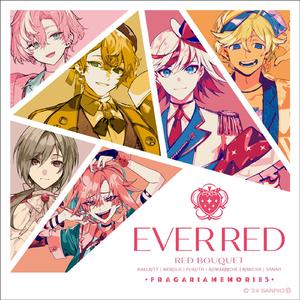 EVER RED（ロマリシュ ver.）