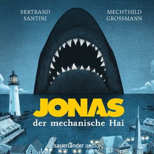 Jonas, der mechanische Hai, Kapitel 11