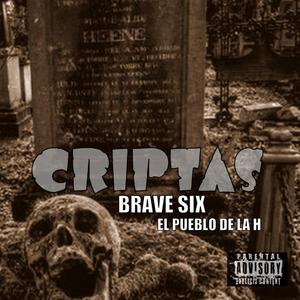 Criptas (feat. El pueblo de la H)