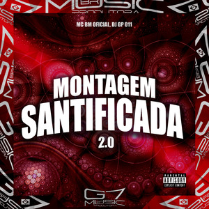 Montagem Santificada 2.0