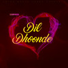 DjSunnymega - Dil Dhoonde